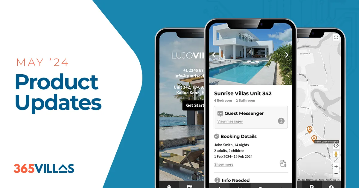 May 2024: 365Villas Vacation Rental Software Developments