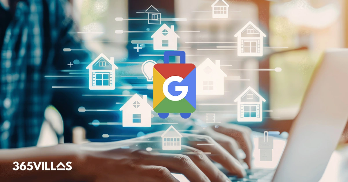 Maximize Visibility with Google Vacation Rentals: A Complete Guide